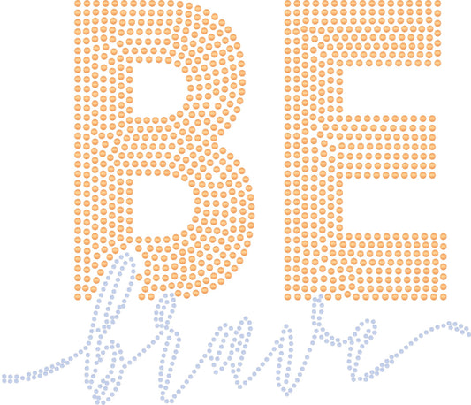 BE BRAVE BLING TRANSFERS