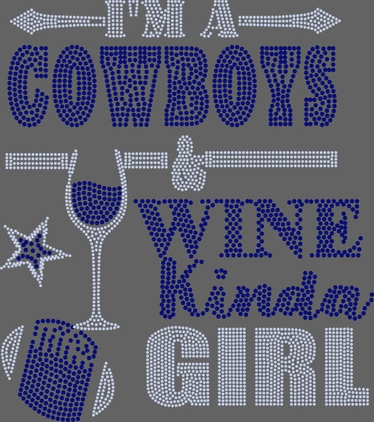 COWBOYS & WINE KINDA GIRL BLING TRANSFERS