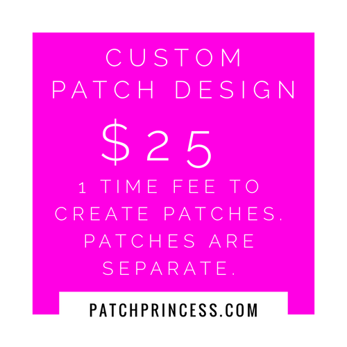 CUSTOM PATCH DESIGN