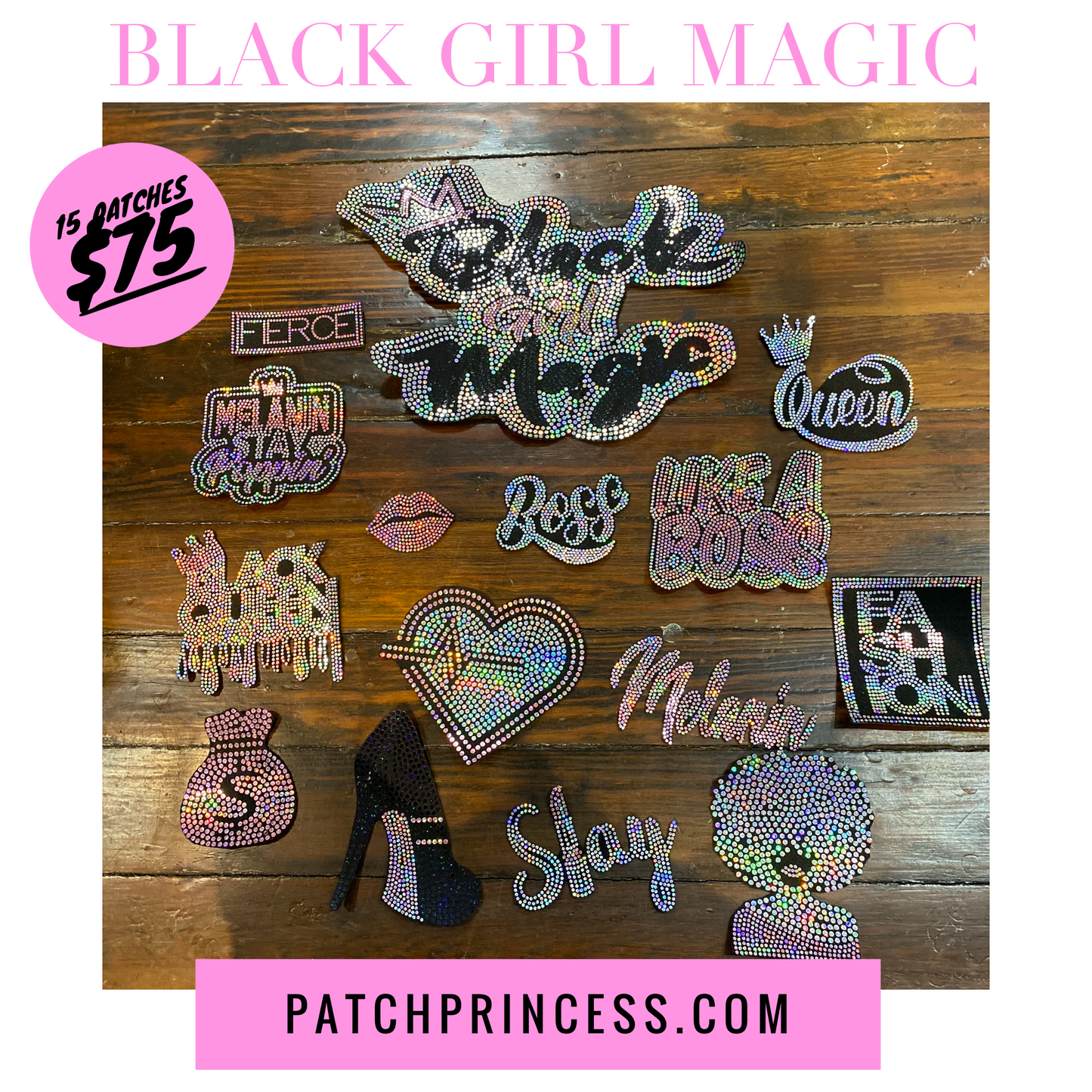 Black Girl Magic JACKET BAG 15 PATCH SET