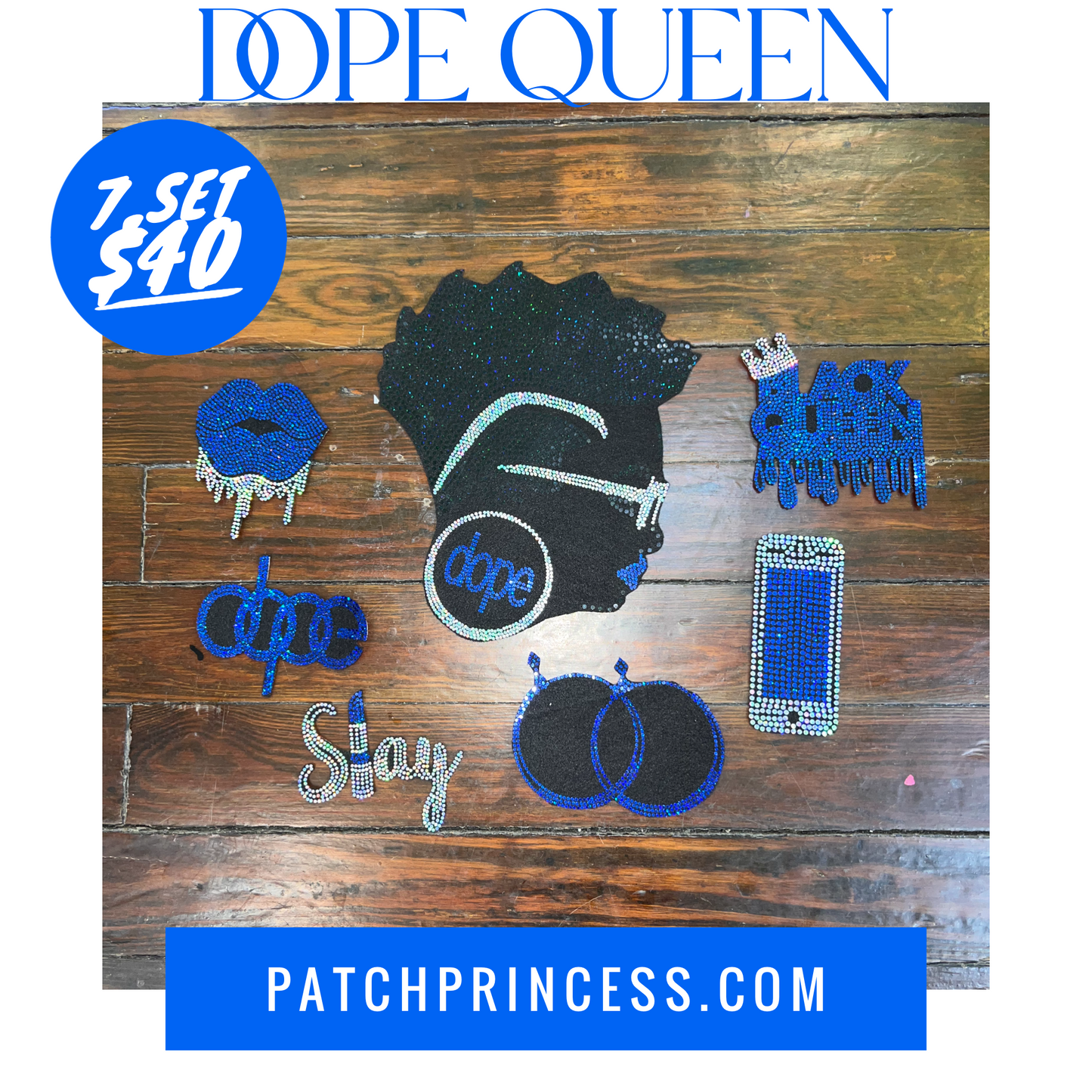 DOPE QUEEN 7 PATCH SET