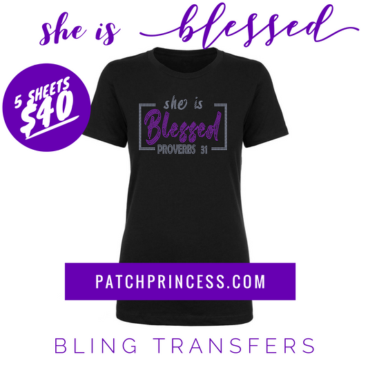 SHE IS BLESSED (PROVERBS 31) BLING TRANSFERS