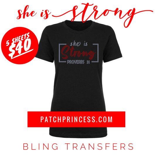 SHE IS STRONG (PROVERBS 31) BLING TRANSFERS