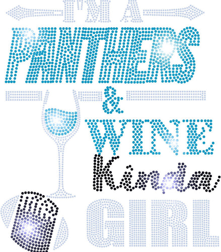 Panthers & WINE KINDA GIRL BLING TRANSFERS