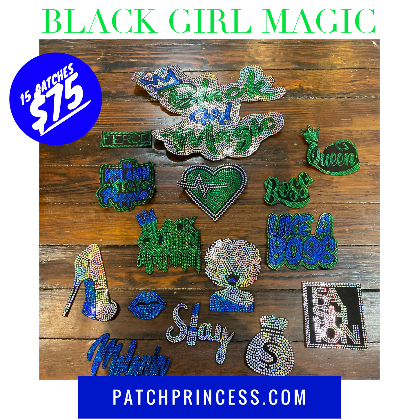 Black Girl Magic JACKET BAG 15 PATCH SET