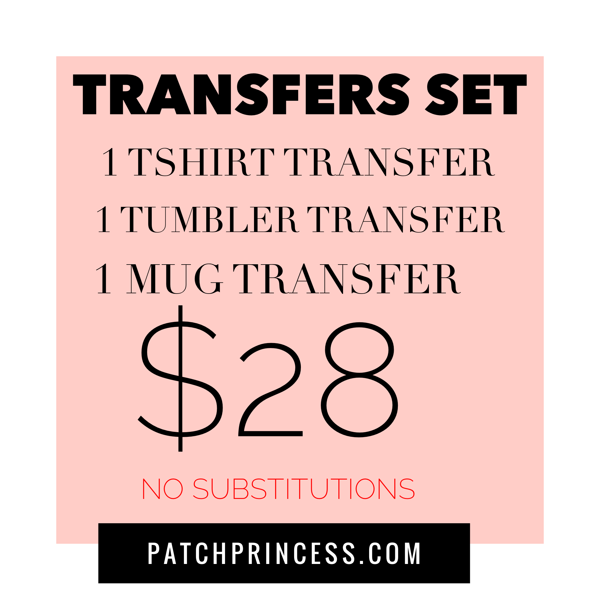 Transfer Pattern Set TRANSFER SET – PATCH PRINCESS