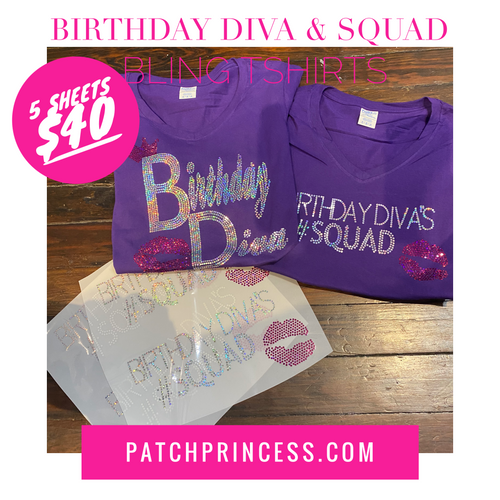 BIRTHDAY DIVA & BIRTHDAY SQUAD BLING TRANSFERS