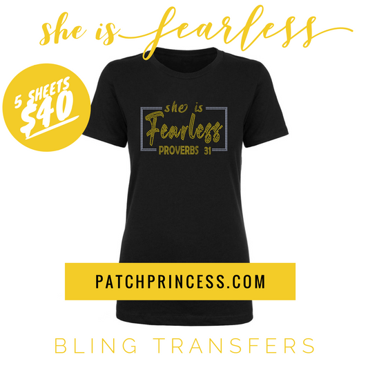 SHE IS FEARLESS (PROVERBS 31) BLING TRANSFERS