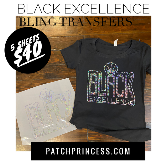 BLACK EXCELLENCE  BLING TRANSFERS