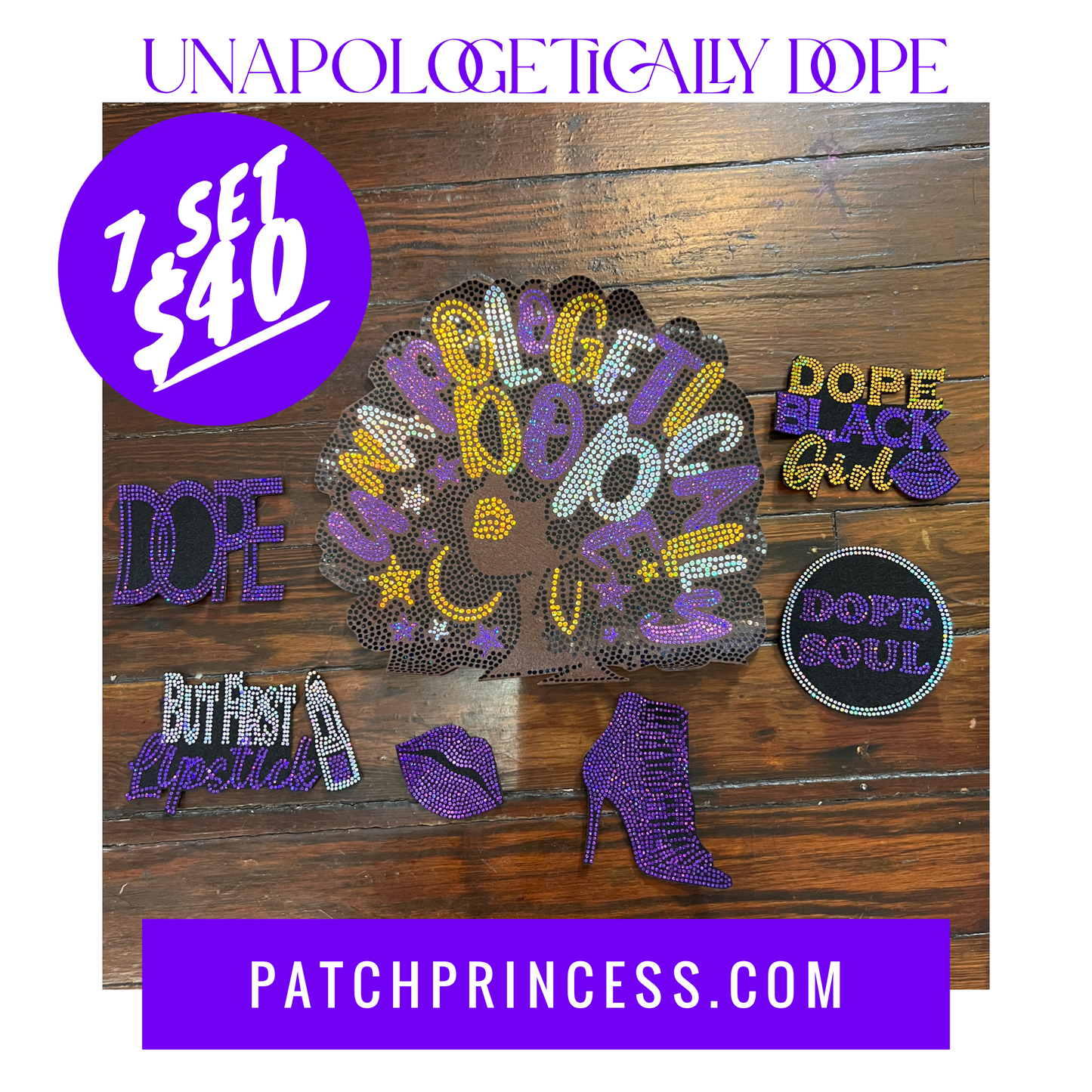 UNAPOLOGETICALLY DOPE 7 PATCH SET