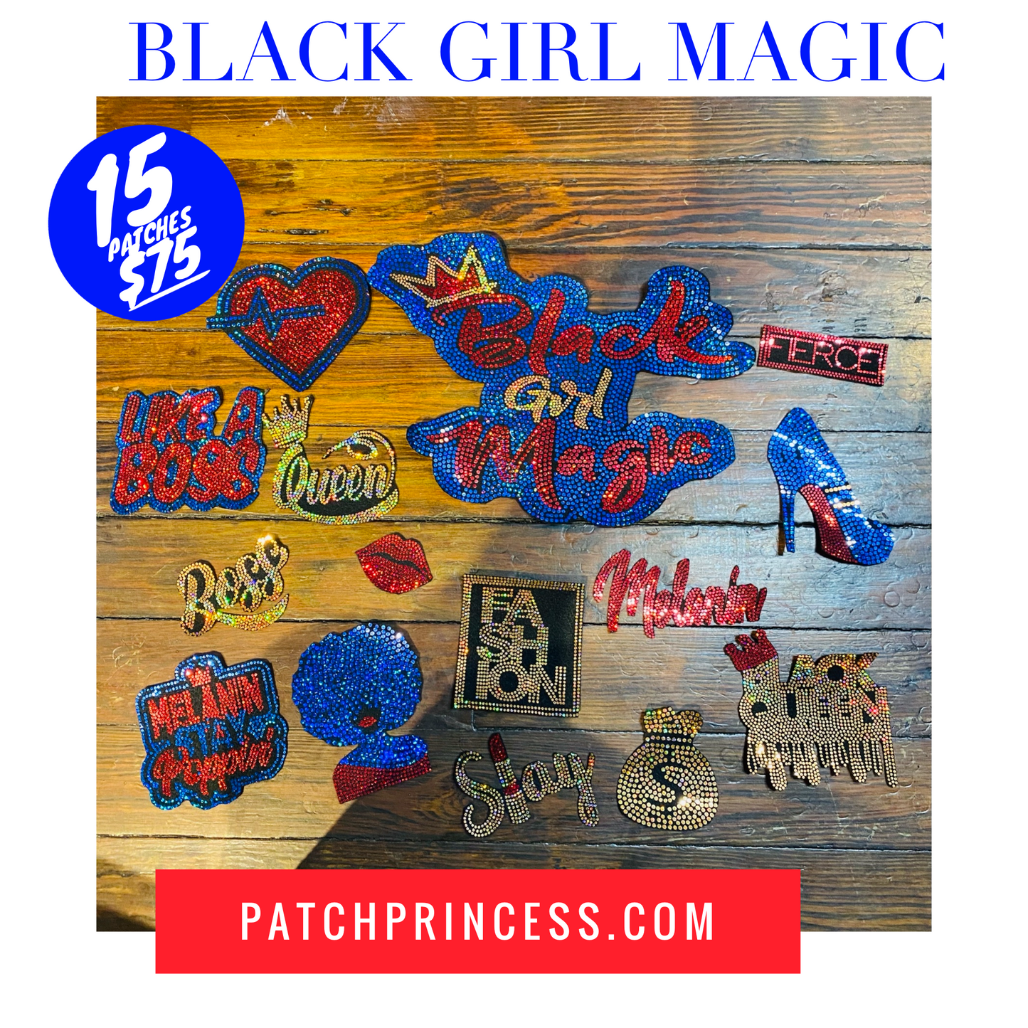 Black Girl Magic JACKET BAG 15 PATCH SET