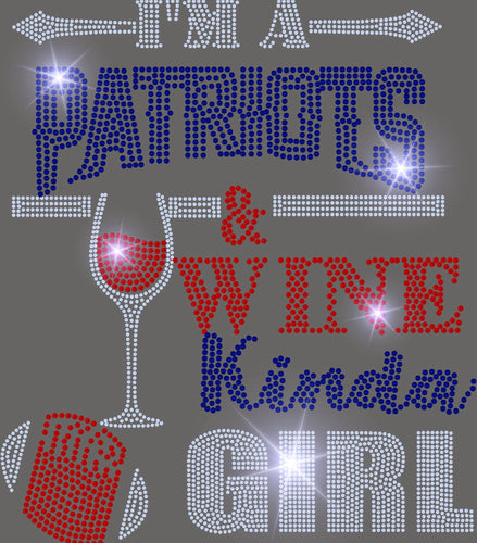 Patriots & WINE KINDA GIRL BLING TRANSFERS