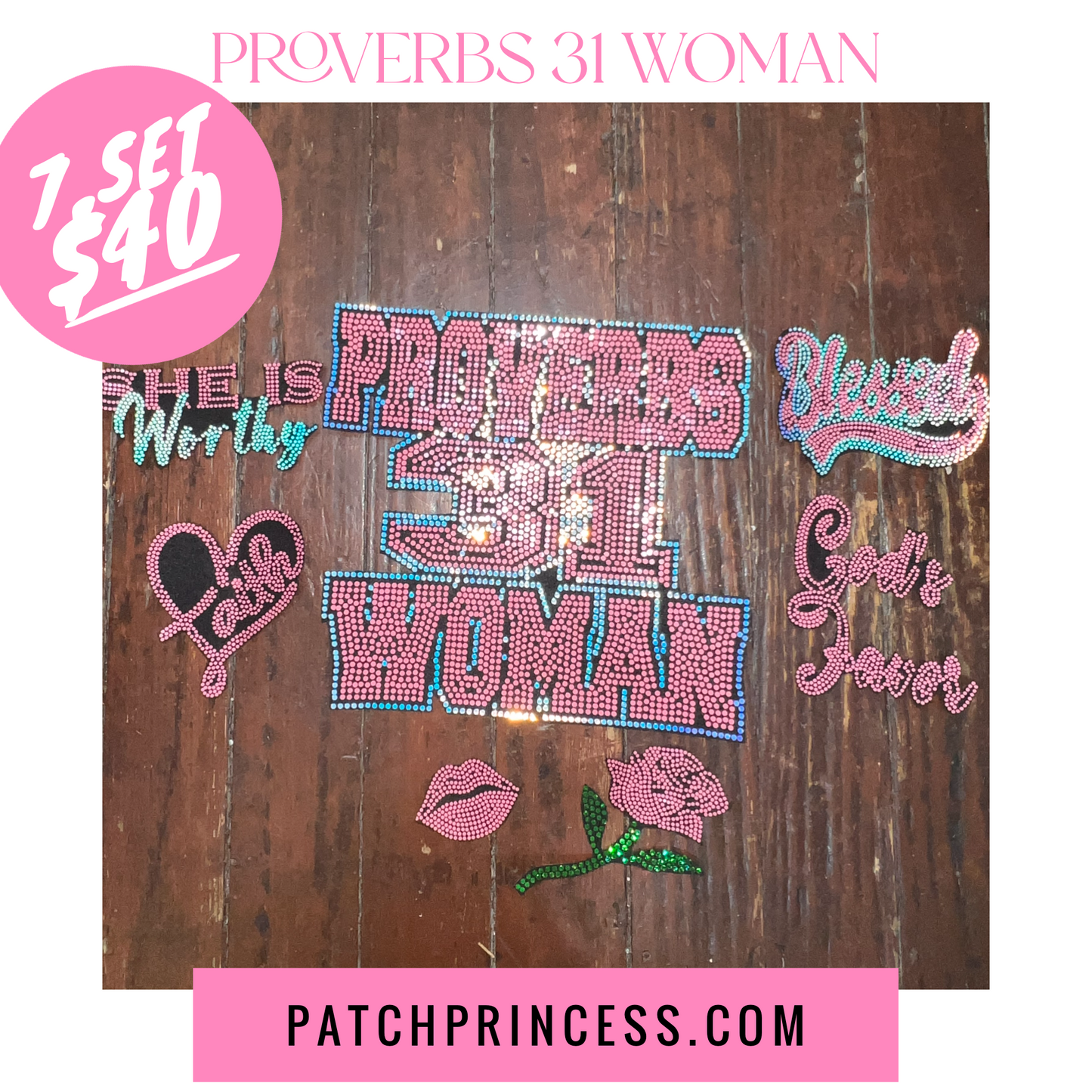 PROVERBS 31 WOMAN 7 PATCH SET